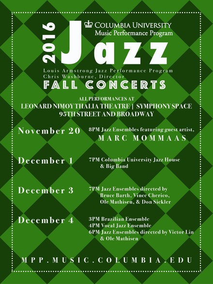 Columbia University Music Department MPP Presents the Louis Armstrong Jazz Performance Program @ Symphony